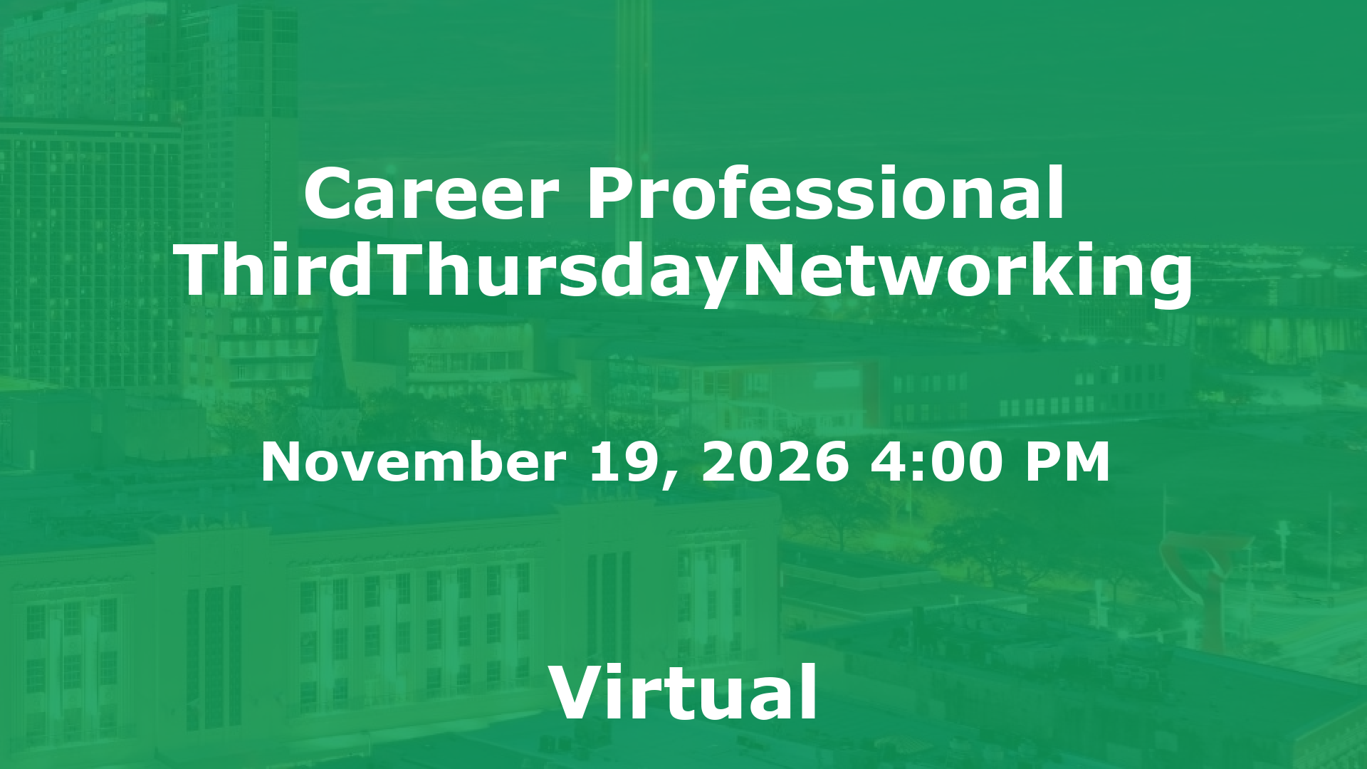 Career Professional ThirdThursdayNetworking  event image
